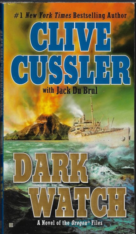 DARK WATCH; A Novel of the Oregon Files