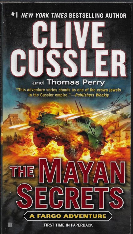 THE MAYAN SECRETS; A Fargo Adventure