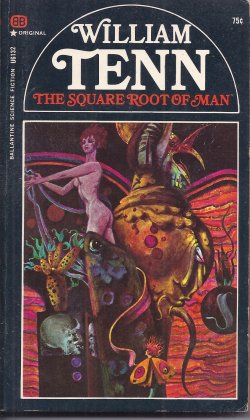 THE SQUARE ROOT OF MAN
