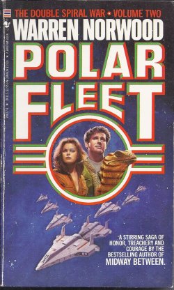 POLAR FLEET: The Double Spiral War Vol. Two