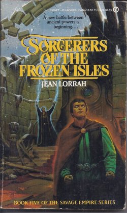 Image for SORCERERS OF THE FROZEN ISLES: Savage Empire #5 SORCERERS OF THE FROZEN ISLES: Savage Empire #5