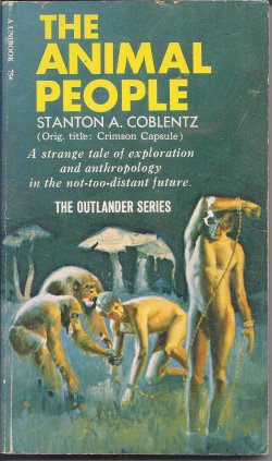 THE ANIMAL PEOPLE (original Title: CRIMSON CAPSULE); The Outlander Series