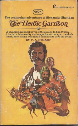 THE HEROIC GARRISON; Adventures of Alexander Sheridan No. 5