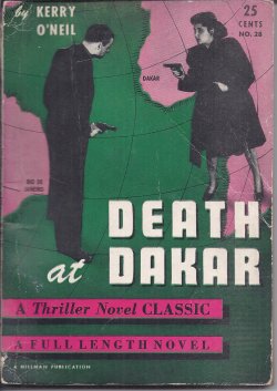 DEATH AT DAKAR; Thriller Novel Classic No. 28