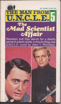 THE MAD SCIENTIST AFFAIR: The Man from U.N.C.L.E #5