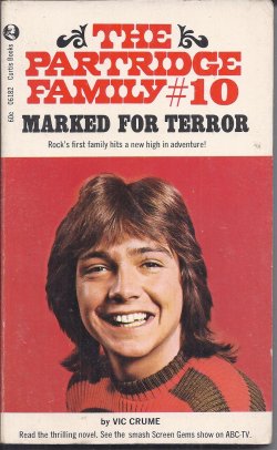 MARKED FOR TERROR: The Partridge Family #10