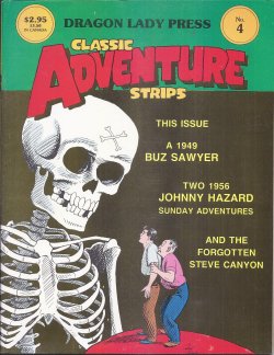 CLASSIC ADVENTURE STRIPS (Buz Sawyer 9/19/49-1/19/50 & Johnny Hazard 4/1/56-10/28/56): No. 3