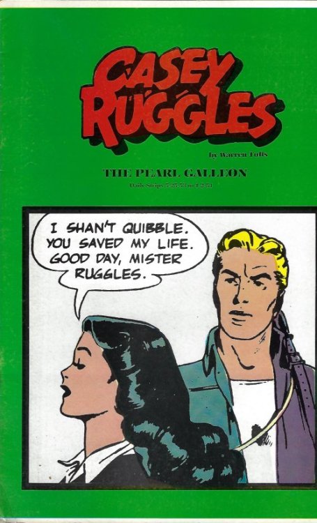 CASEY RUGGLES; The Pearl Galleon; Daily Strips 5/25/53 - 1/2/54