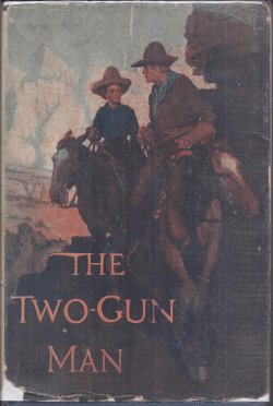 Image for THE TWO-GUN MAN THE TWO-GUN MAN