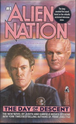 THE DAY OF DESCENT: Alien Nation #1