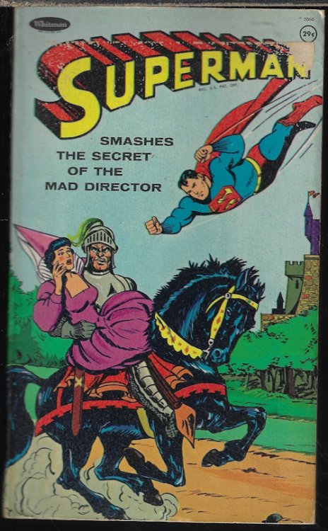SUPERMAN SMASHES THE SECRET OF THE MAD DIRECTOR