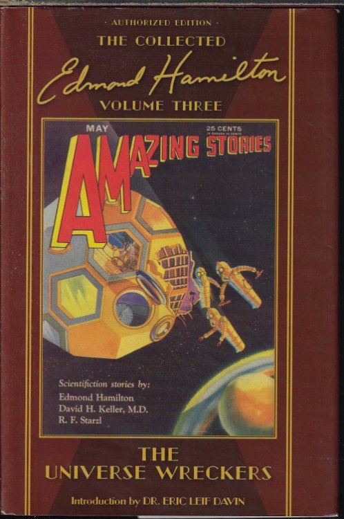 THE UNIVERSE WRECKERS; The Collected Edmond Hamilton Volume Three