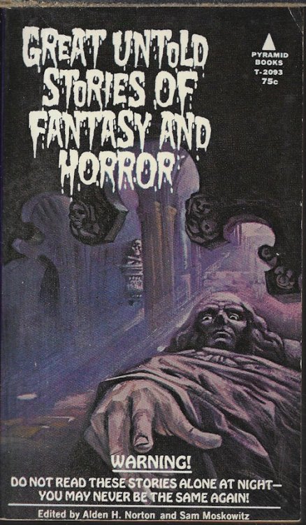GREAT UNTOLD STORIES OF FANTASY AND HORROR