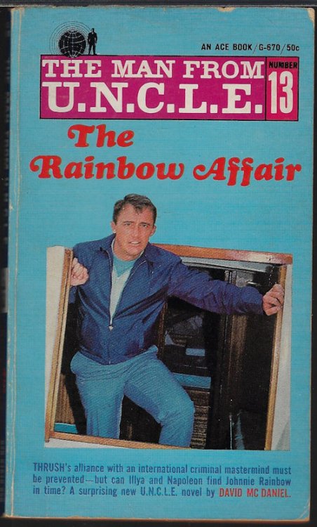 THE RAINBOW AFFAIR: The Man from U.N.C.L.E #13