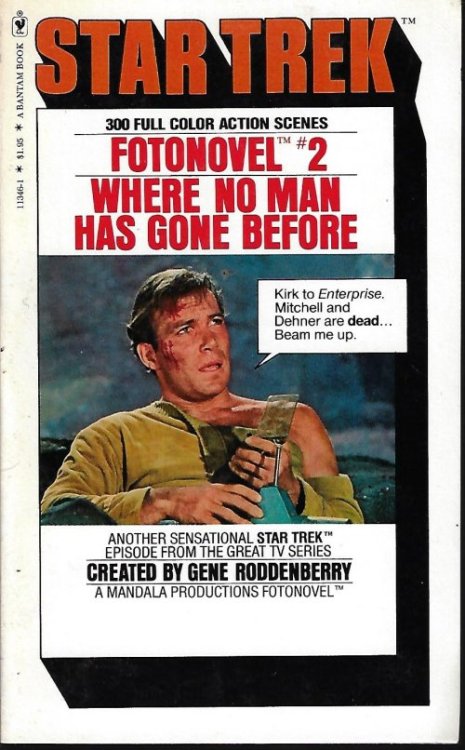 WHERE NO MAN HAS GONE BEFORE: Star Trek Fotonovel #2