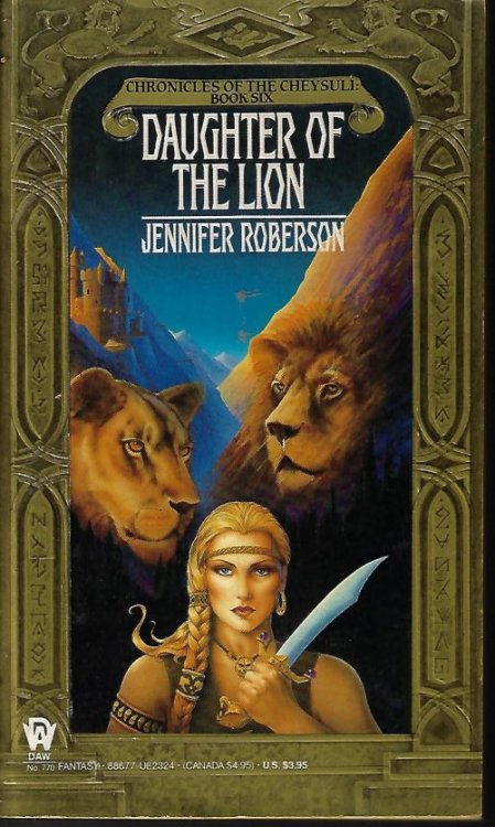 DAUGHTER OF THE LION: Chronicles of the Cheysuli #6