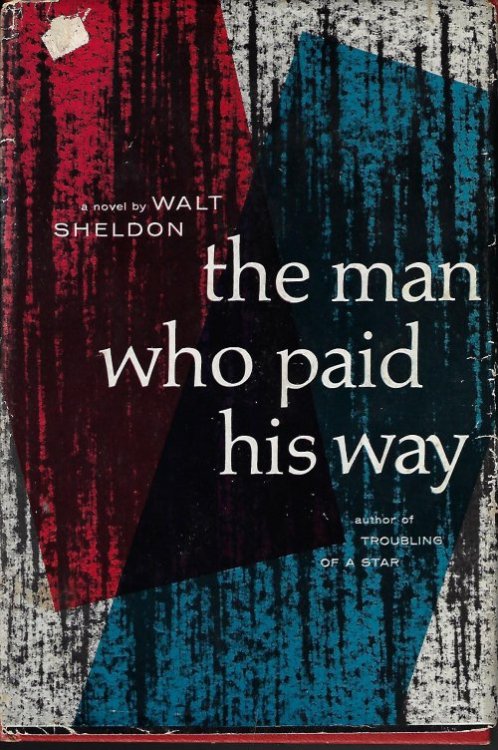 Image for THE MAN WHO PAID HIS WAY THE MAN WHO PAID HIS WAY