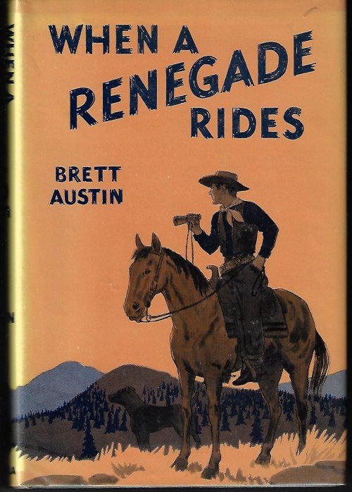 WHEN A RENEGADE RIDES