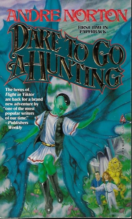 DARE TO GO A-HUNTING (Moon of Three Rings series)