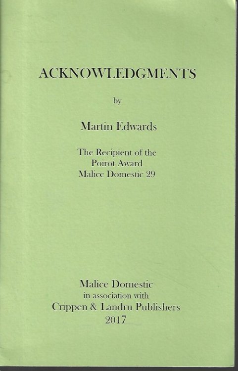 Image for ACKNOWLEDGEMENTS; The Recipient of the Poirot Award Malice Domestic 29 ACKNOWLEDGEMENTS; The Recipient of the Poirot Award Malice Domestic 29