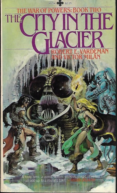 THE CITY IN THE GLACIER; The War of Powers: Book Two
