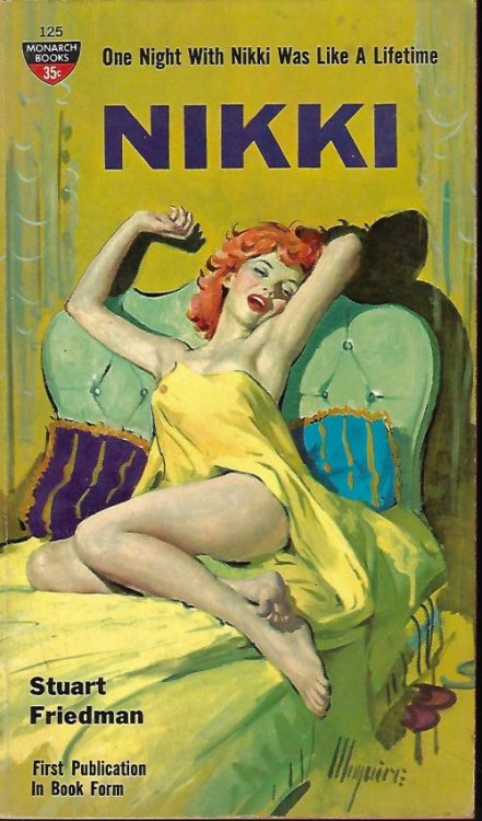 NIKKI; She Was Just a Bachelor Girl on the Prowl