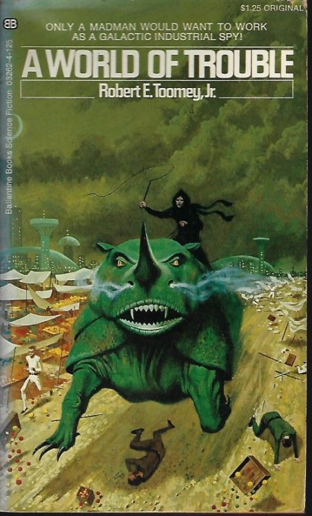 A WORLD OF TROUBLE