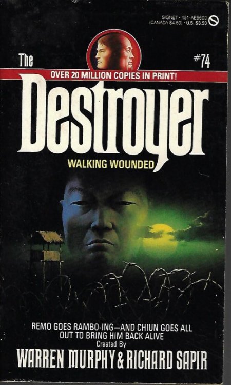 WALKING WOUNDED: The Destroyer No. 74