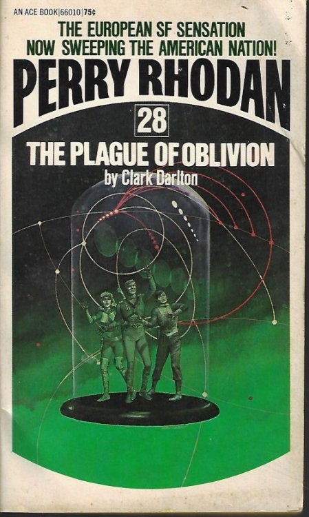 THE PLAGUE OF OBLIVION: Perry Rhodan #28