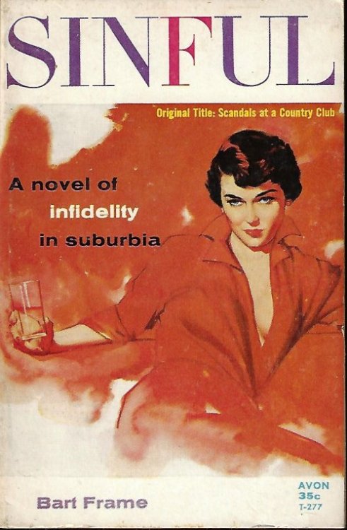 SINFUL; A Novel of Infidelity (orig. 