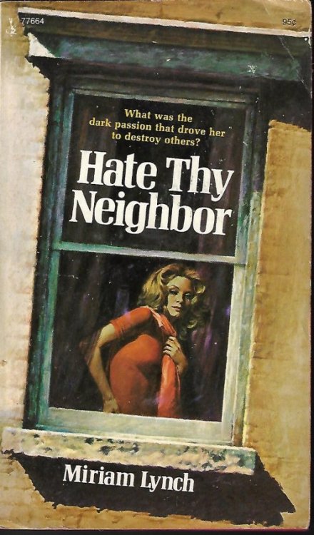 HATE THY NEIGHBOR