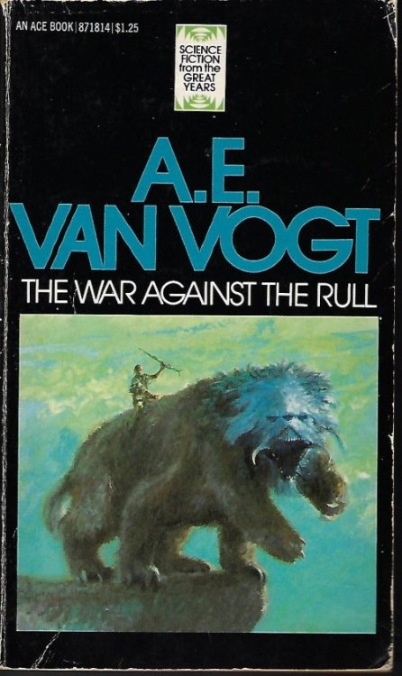 THE WAR AGAINST THE RULL