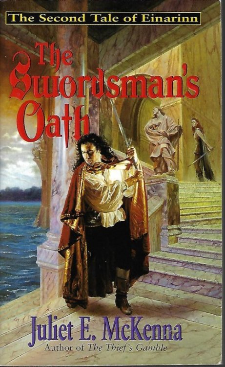 THE SWORDSMAN'S OATH; Second Tale of Einarinn