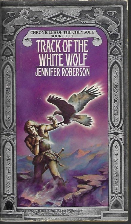 TRACK OF THE WHITE WOLF: Chronicles of the Cheysuli #4