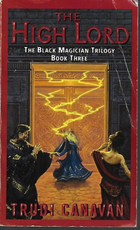 THE HIGH LORD; The Black Magician Trilogy, Book Three