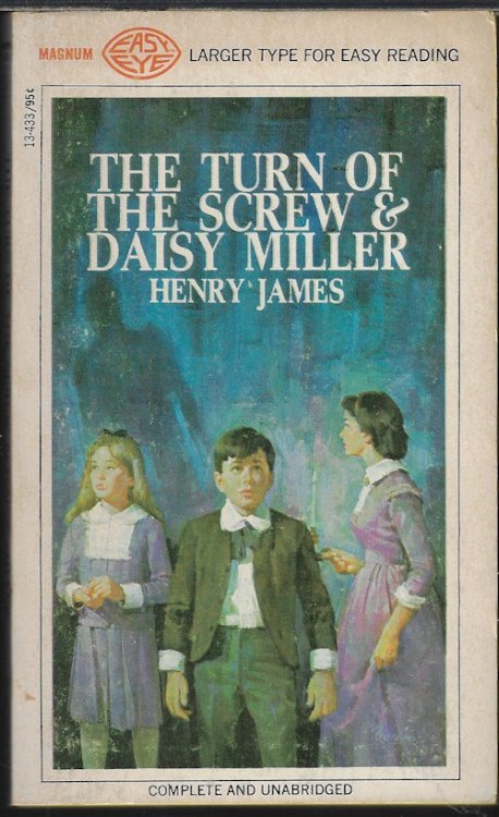 THE TURN OF THE SCREW & DAISY MILLER