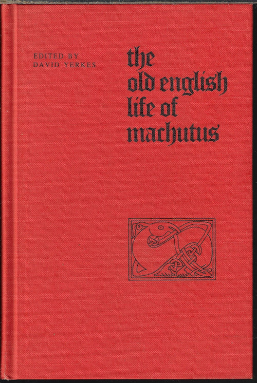 THE OLD ENGLISH LIFE OF MACHUTUS