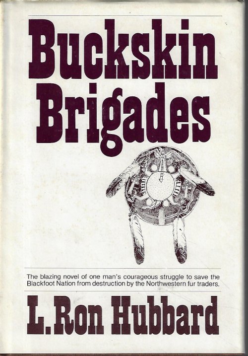 BUCKSKIN BRIGADES