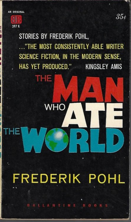 THE MAN WHO ATE THE WORLD