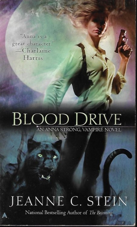 Image for BLOOD DRIVE; An Anna Strong Vampire Novel, Book 2 BLOOD DRIVE; An Anna Strong Vampire Novel, Book 2