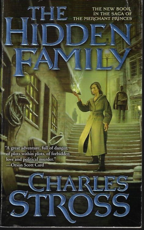 THE HIDDEN FAMILY; Book Two of The Merchant Princes