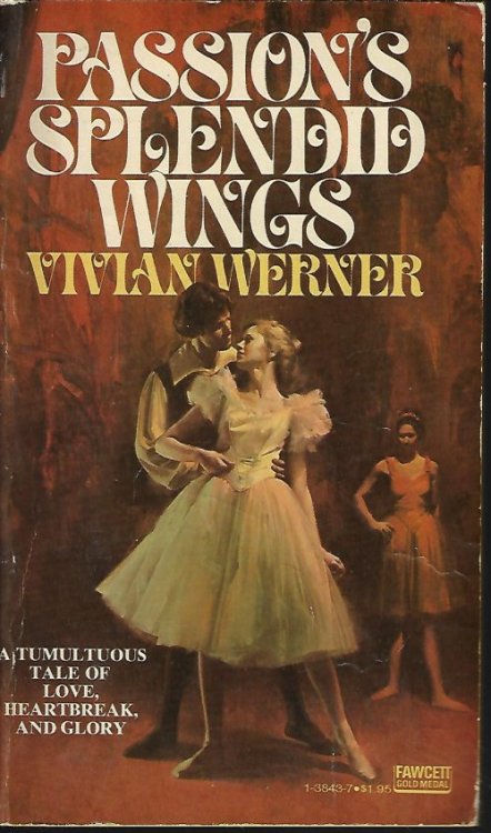 PASSION'S SPLENDID WINGS