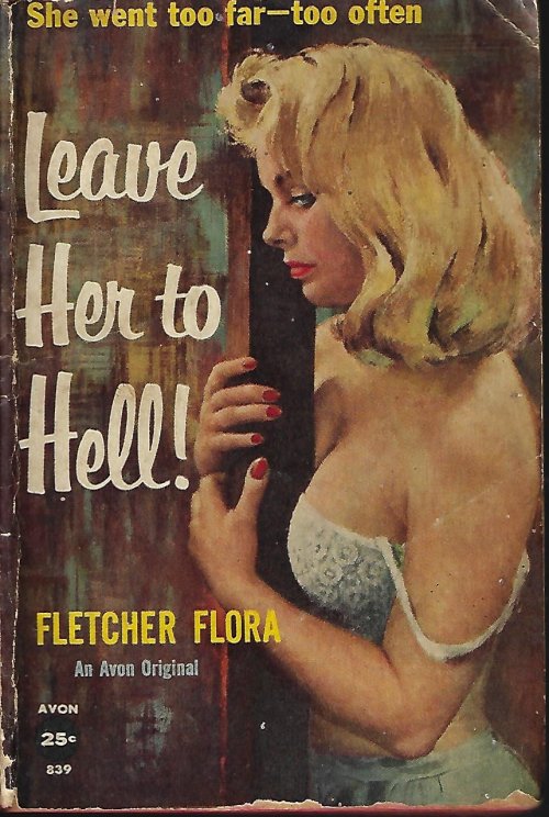 LEAVE HER TO HELL!