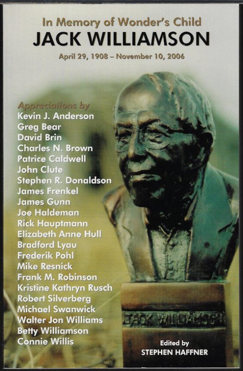 IN MEMORY OF WONDER'S CHILD JACK WILLIAMSON, April 29, 1908 - November 10, 2006