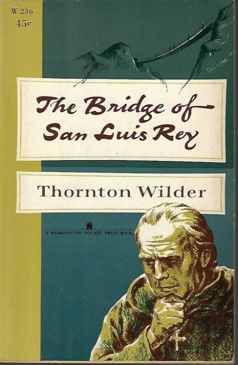 THE BRIDGE OF SAN LUIS REY