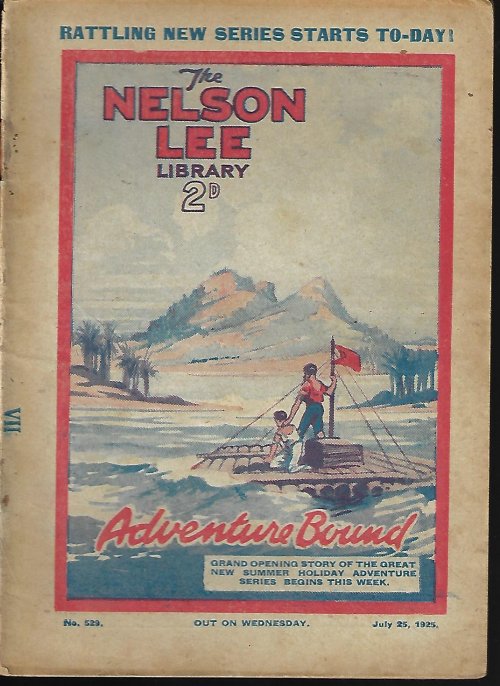 Image for THE NELSON LEE LIBRARY; The St. Frank's Weekly: No 522, July 25, 1925 ( THE NELSON LEE LIBRARY; The St. Frank's Weekly: No 522, July 25, 1925 (