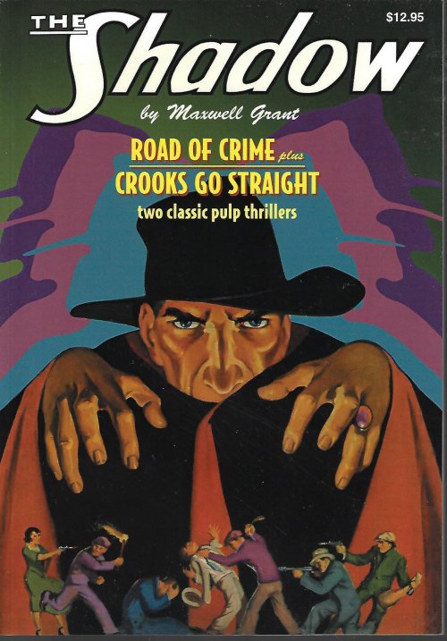 THE SHADOW #11: THE ROAD OF CRIME & CROOKS GO STRAIGHT