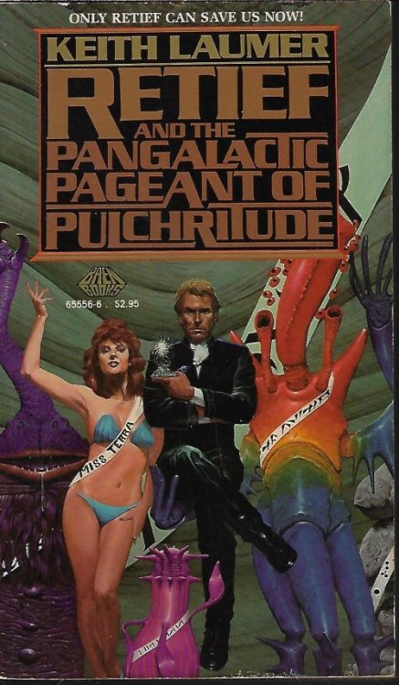 RETIEF AND THE PANGALACTIC PAGEANT OF PULCHRITUDE