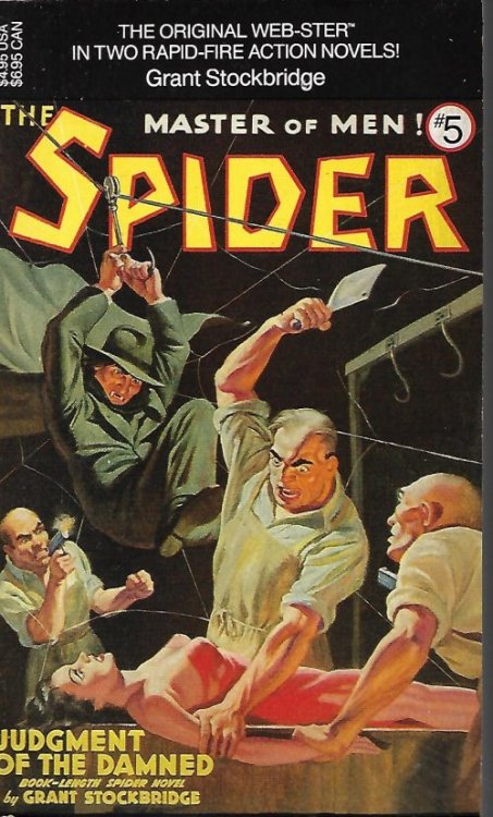 JUDGMENT OF THE DAMNED & MASTER OF THE FLAMING HORDE: THE SPIDER Master of Men! #5