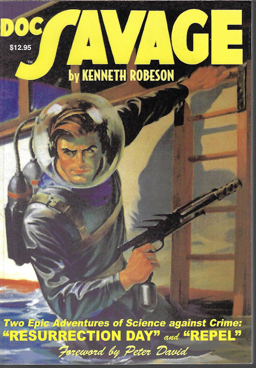 DOC SAVAGE #2: RESURRECTION DAY & REPEL